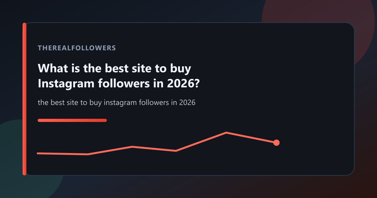 What is the best site to buy Instagram followers in 2026? cover
