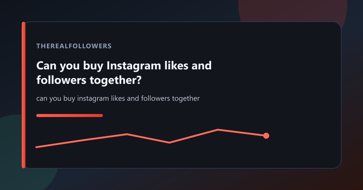 Can you buy Instagram likes and followers together? cover