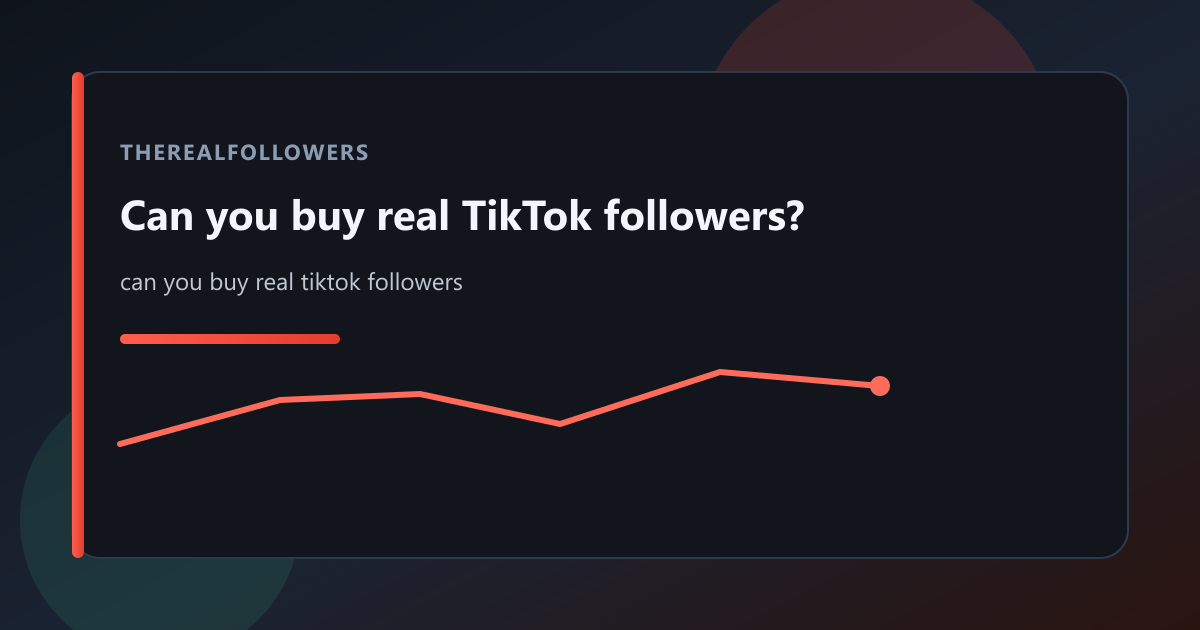 Can you buy real TikTok followers? cover