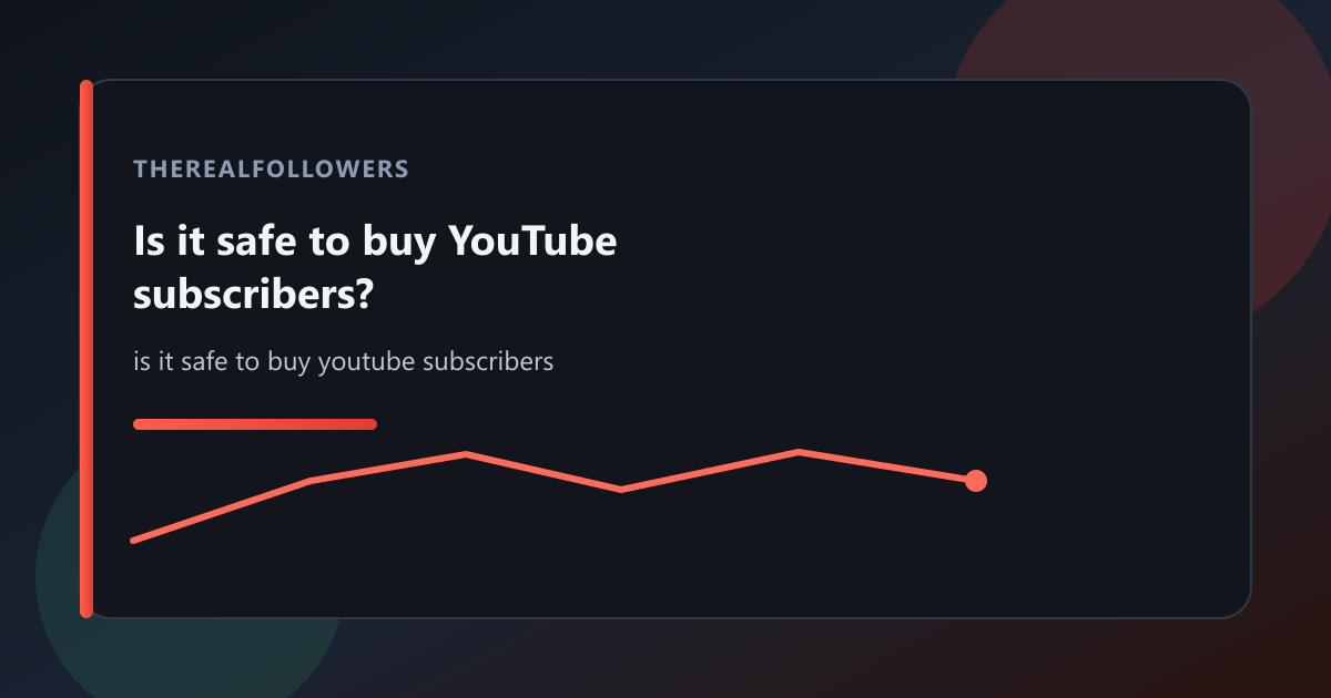 Is it safe to buy YouTube subscribers? cover