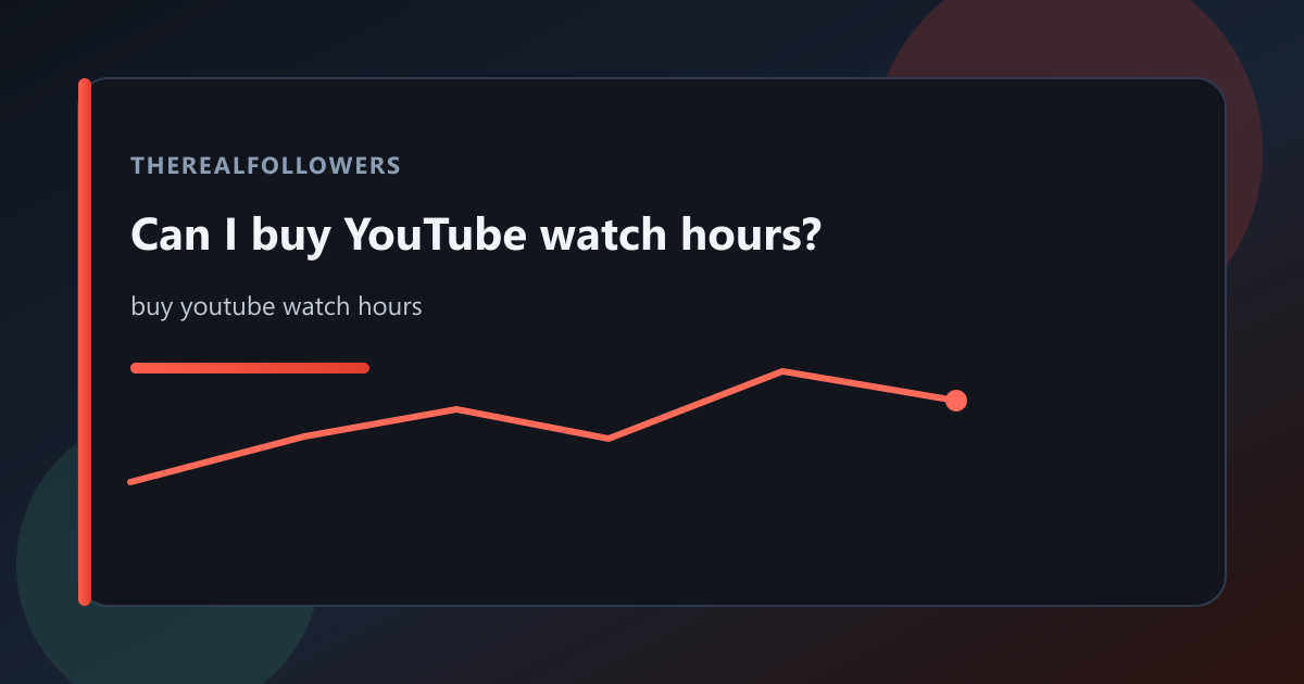 Can I buy YouTube watch hours? cover