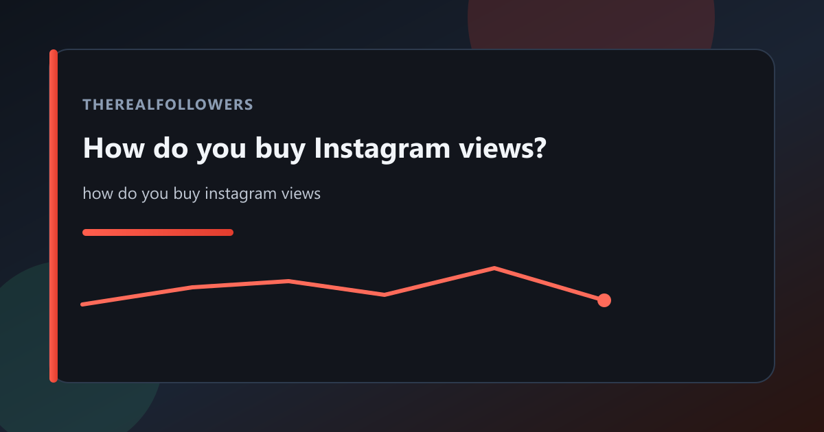 How do you buy Instagram views? cover