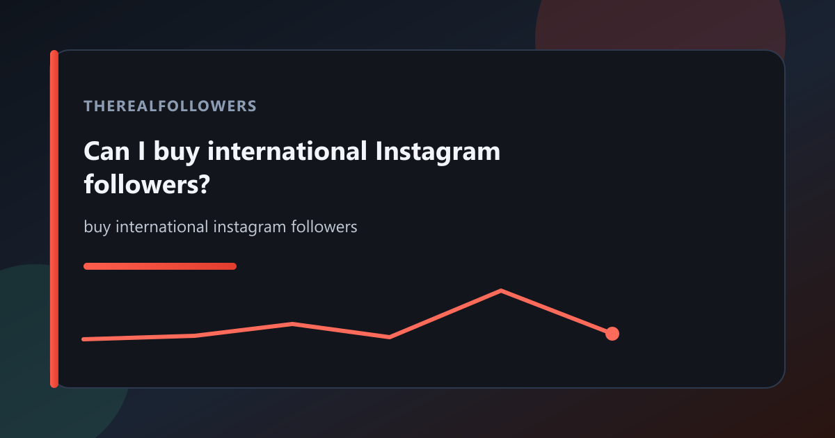 Can I buy international Instagram followers? cover