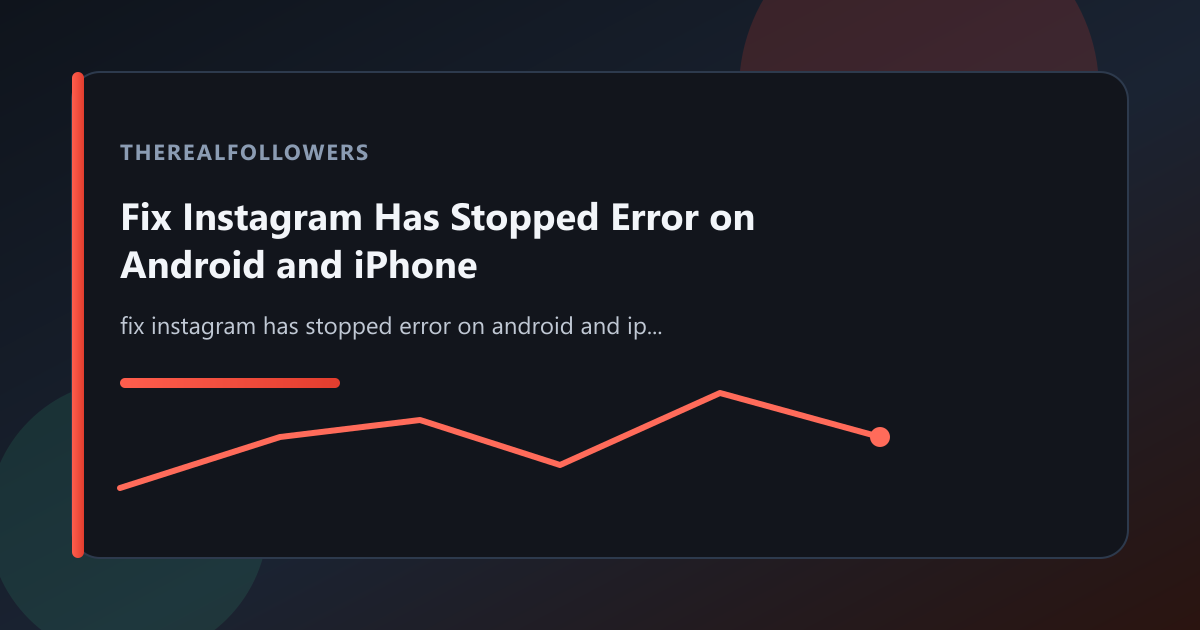 Fix Instagram Has Stopped Error on Android and iPhone cover