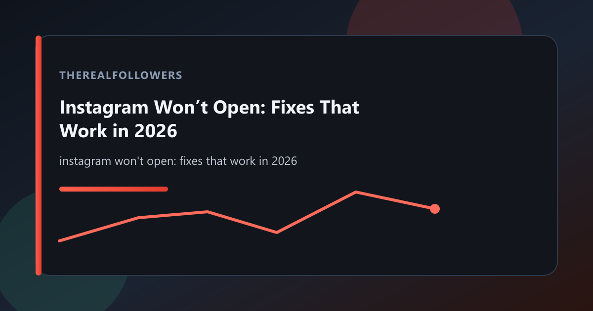 Instagram Won't Open: Fixes That Work in 2026 cover