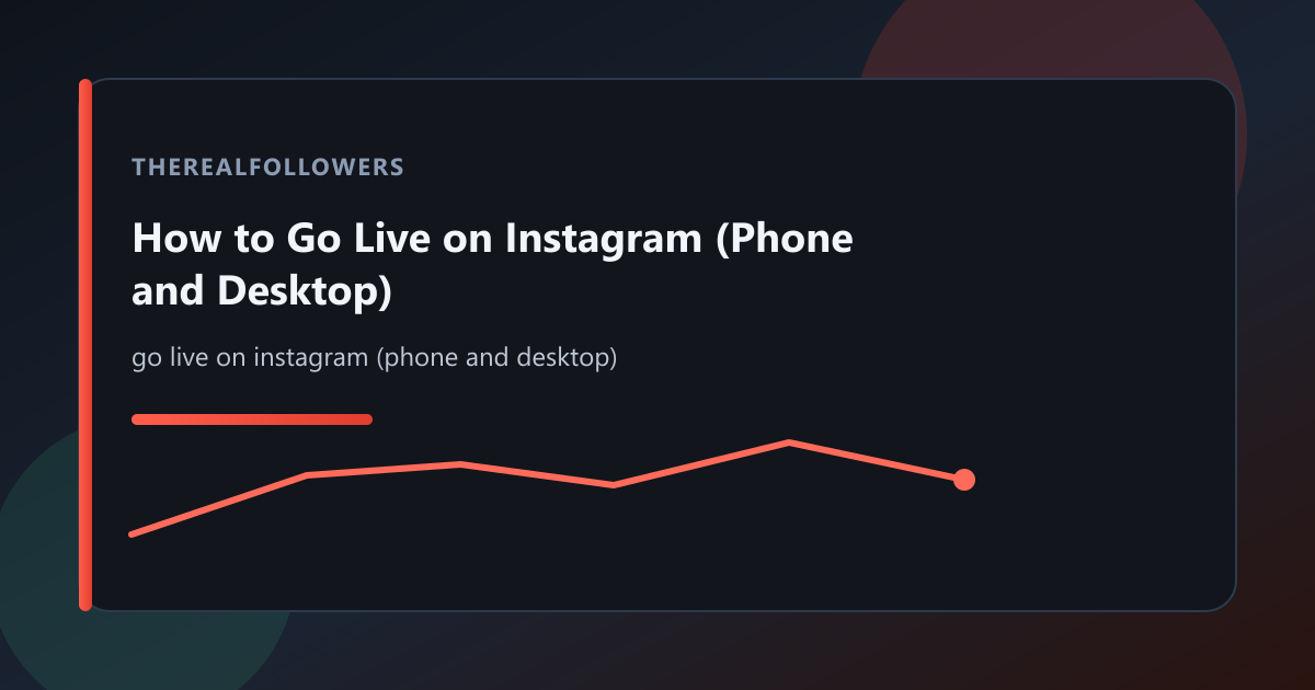 How to Go Live on Instagram (Phone and Desktop) cover