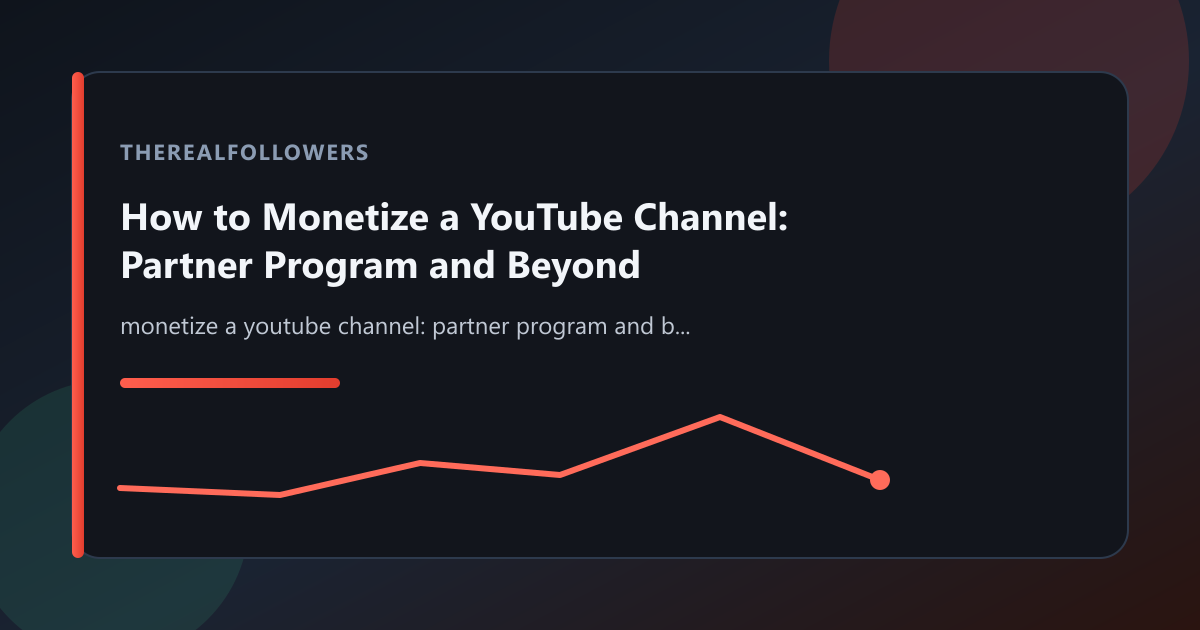 How to Monetize a YouTube Channel: Partner Program and Beyond cover