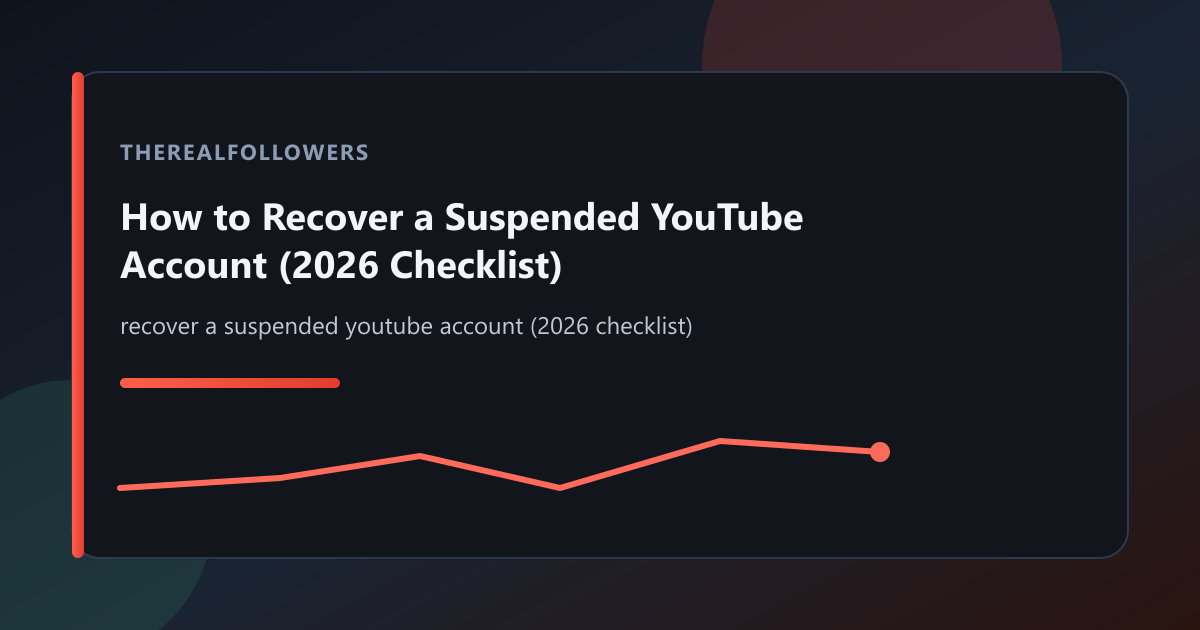 How to Recover a Suspended YouTube Account (2026 Checklist) cover