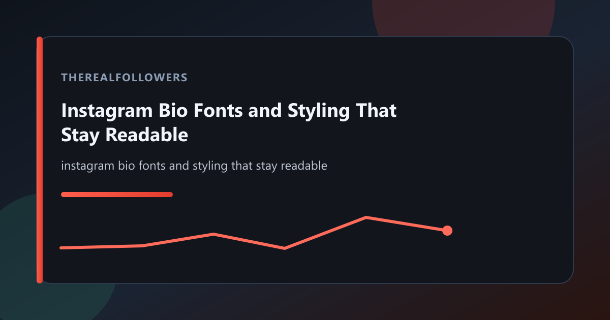 Instagram Bio Fonts and Styling That Stay Readable cover