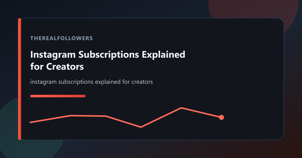 Instagram Subscriptions Explained for Creators cover